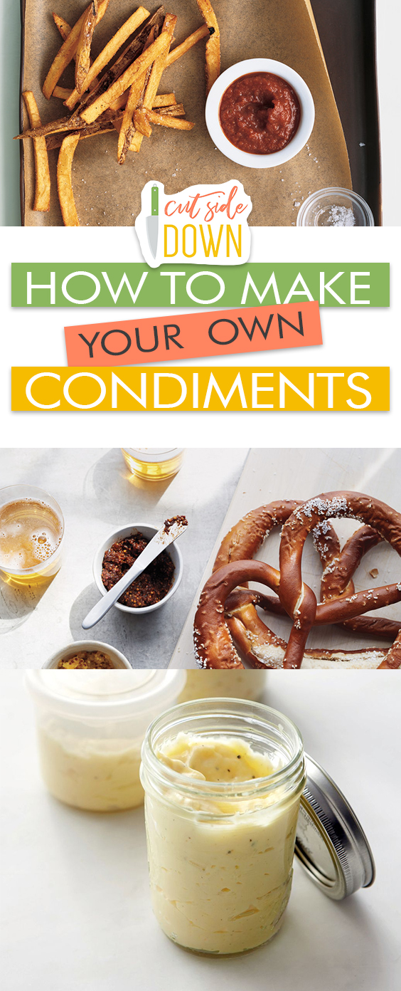 How to Make Your Own Condiments