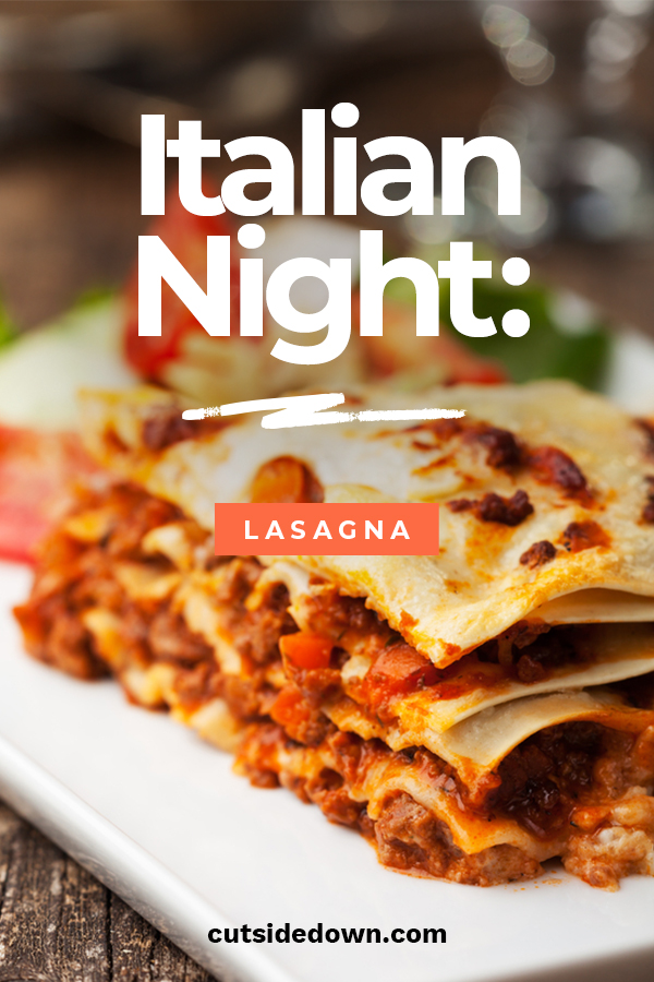 Italian Night: Lasagna