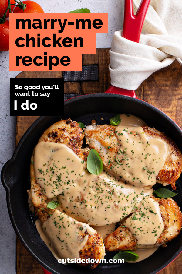 Marry Me Chicken Recipe So Good You'll Want To Say I Do