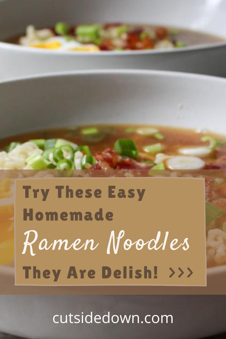 Skip the store bought brands, and make your own DIY Ramen Noodles. They are delicious and they sure beat the packaged junk. Easy to make and so tasty. Keep reading to for the recipes. #ramennoodles #foodandrink #recipes #cutsidedownblog